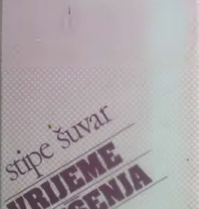 خرید و دانلود نسخه کامل کتاب Vrijeme iskušenja: Jugoslavenski socijalizam između vizija i posrtaja