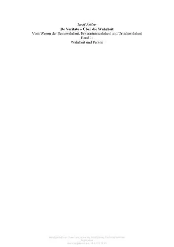 خرید و دانلود نسخه کامل کتاب Wahrheit und Person: Vom Wesen der Seinswahrheit, Erkenntniswahrheit und Urteilswahrheit. De Veritate – Über die Wahrheit: 1_68fcfd4384108.jpeg خرید و دانلود نسخه کامل کتاب Wahrheit und Person: Vom Wesen der Seinswahrheit, Erkenntniswahrheit und Urteilswahrheit. De Veritate – Über die Wahrheit: 1