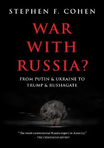 خرید و دانلود نسخه کامل کتاب War with Russia; From Putin and Ukraine To Trump and Russiagate_68e886e5b537d.jpeg خرید و دانلود نسخه کامل کتاب War with Russia; From Putin and Ukraine To Trump and Russiagate
