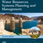خرید و دانلود نسخه کامل کتاب 
Water Resources Systems Planning and Management 2nd Edition سورنا بوک
