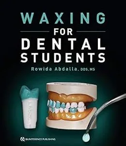 خرید و دانلود نسخه کامل کتاب Waxing for Dental Students