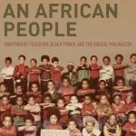 خرید و دانلود نسخه کامل کتاب We Are an African People: Independent Education, Black Power, and the Radical Imagination