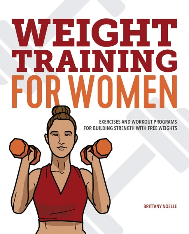 خرید و دانلود نسخه کامل کتاب
Weight Training for Women: Exercises and Workout Programs for Building Strength with Free Weights_6a5fcffd38c94.webp خرید و دانلود نسخه کامل کتاب
Weight Training for Women: Exercises and Workout Programs for Building Strength with Free Weights - تصویر 1