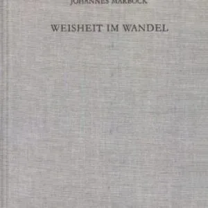 خرید و دانلود نسخه کامل کتاب Weisheit im Wandel: Untersuchungen zur Weisheitstheologie bei Ben Sira