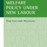 خرید و دانلود نسخه کامل کتاب Welfare Policy Under New Labour: Views from Inside Westminster