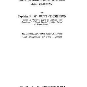 خرید و دانلود نسخه کامل کتاب West African Secret Societies: Their Organisations, Officials and Teaching