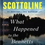 خرید و دانلود نسخه کامل کتاب What Happened to the Bennetts by Lisa Scottoline PDF