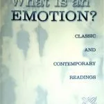 خرید و دانلود نسخه کامل کتاب What Is an Emotion?: Classic and Contemporary Readings