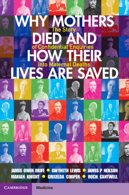 خرید و دانلود نسخه کامل کتاب Why Mothers Died and How their Lives are Saved: The Story of Confidential Enquiries into Maternal Deaths_68e339e66a17d.jpeg خرید و دانلود نسخه کامل کتاب Why Mothers Died and How their Lives are Saved: The Story of Confidential Enquiries into Maternal Deaths