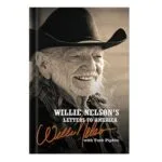 خرید و دانلود نسخه کامل کتاب Willie Nelsons Letters to America by Willie Nelson