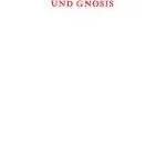 خرید و دانلود نسخه کامل کتاب Wissenschaft, Politik und Gnosis