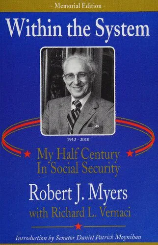 خرید و دانلود نسخه کامل کتاب Within the System My Half Century in Social Security_68c81299ba33e.jpeg خرید و دانلود نسخه کامل کتاب Within the System My Half Century in Social Security