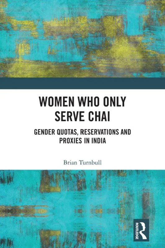 خرید و دانلود نسخه کامل کتاب
Women Who Only Serve Chai: Gender Quotas, Reservations and Proxies in India_6a5f9d3f50733.webp خرید و دانلود نسخه کامل کتاب
Women Who Only Serve Chai: Gender Quotas, Reservations and Proxies in India - تصویر 1