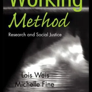 خرید و دانلود نسخه کامل کتاب Working Method: Research and Social Justice (Critical Socialthought)