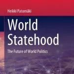 خرید و دانلود نسخه کامل کتاب World Statehood: The Future of World Politics