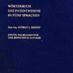 خرید و دانلود نسخه کامل کتاب Wörterbuch des Patentwesens in fünf Sprachen: Deutsch, Englisch, Französisch, Spanisch, Russisch