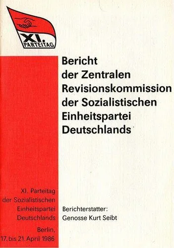 خرید و دانلود نسخه کامل کتاب XI. Parteitag der Sozialistischen Einheitspartei Deutschlands. Bericht der Zentralen Revisionskommission der Sozialistischen Einheitspartei Deutschlands_68e6d0f79d3b4.jpeg خرید و دانلود نسخه کامل کتاب XI. Parteitag der Sozialistischen Einheitspartei Deutschlands. Bericht der Zentralen Revisionskommission der Sozialistischen Einheitspartei Deutschlands
