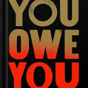 خرید و دانلود نسخه کامل کتاب You Owe You: Ignite Your Power, Your Purpose, and Your Why by Eric Thomas PDF