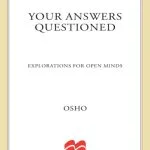 خرید و دانلود نسخه کامل کتاب Your Answers Questioned: Explorations for Open Minds
