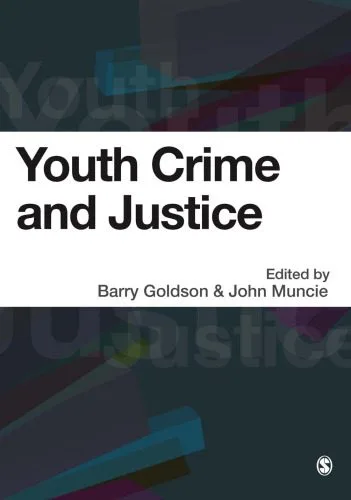 خرید و دانلود نسخه کامل کتاب Youth, Crime, and Justice: A Global Inquiry (Critical Issues in Crime and Society)_69066e6c84914.jpeg خرید و دانلود نسخه کامل کتاب Youth, Crime, and Justice: A Global Inquiry (Critical Issues in Crime and Society)