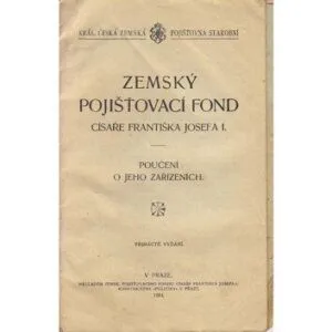 خرید و دانلود نسخه کامل کتاب Zemský pojišťovací fond císaře Františka Josefa I