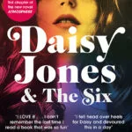 خرید و دانلود نسخه کامل کتاب صوتی انگلیسی دیزی جونز و شش نفر، اثر تیلور جنکینز رید Daisy Jones & The Six by Taylor Jenkins Reid