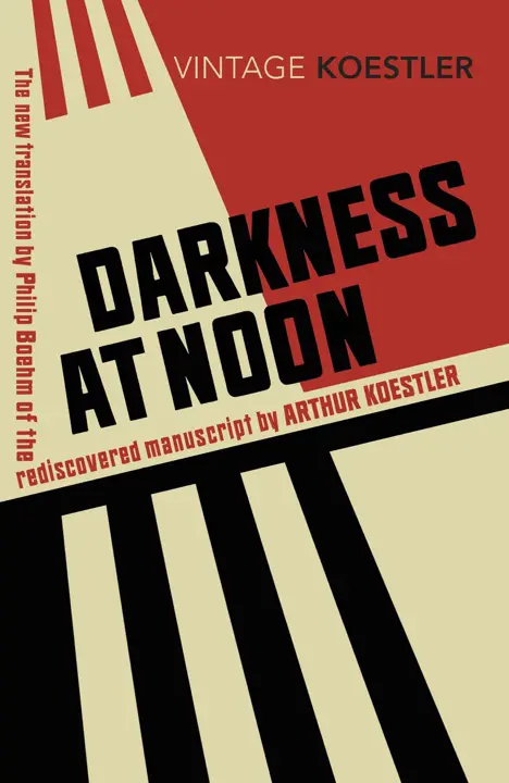 Darkness at Noon by Arthur Koestler_6a14986d99820.webp خرید و دانلود نسخه کامل کتاب صوتی انگلیسی ظلمت در نیمروز، اثر آرتور کوستلر Darkness at Noon by Arthur Koestler - تصویر 1