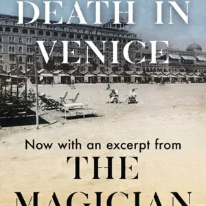خرید و دانلود نسخه کامل کتاب صوتی انگلیسی مرگ در ونیز، اثر توماس مان Death in Venice by Thomas Mann