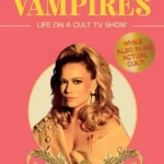خرید و دانلود نسخه کامل کتاب صوتی انگلیسی شامی برای خون‌آشام‌ها، اثر بتانی جوی لنز Dinner for Vampires: Life on a Cult TV Show (While Also in an Actual Cult!) by Bethany Joy Lenz