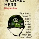 خرید و دانلود نسخه کامل کتاب صوتی انگلیسی گزارش‌ها، اثر مایکل هِر Dispatches by Michael Herr