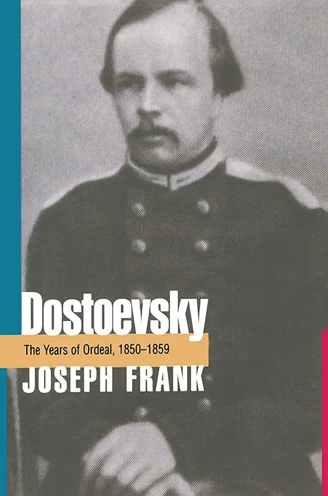 Dostoevsky: The Years of Ordeal, 1850–1859 by Joseph Frank_69ef4ba6528d5.webp خرید و دانلود نسخه کامل کتاب صوتی انگلیسی داستایوفسکی: سالهای محنت، اثر جوزف فرانک (از مجموعهی زندگینامه داستایوفسکی) Dostoevsky: The Years of Ordeal, 1850–1859 by Joseph Frank - تصویر 1