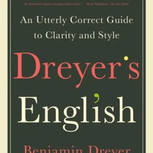 خرید و دانلود نسخه کامل کتاب صوتی انگلیسی انگلیسی درایر، اثر بنجامین درایر Dreyer’s English by Benjamin Dreyer