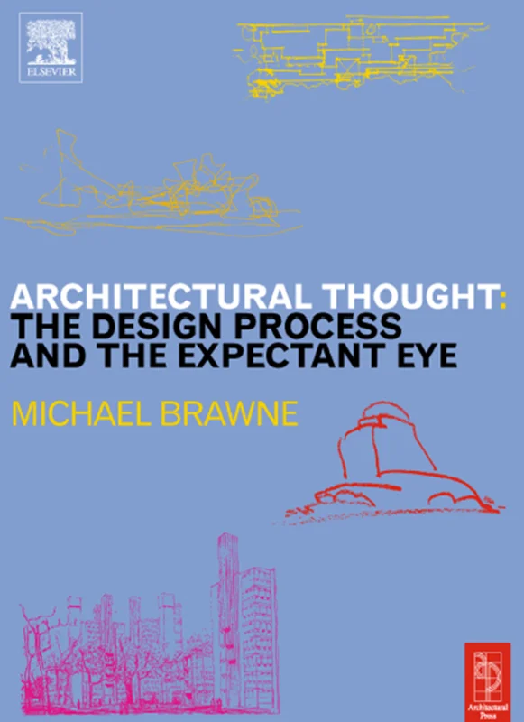 خرید و دانلود نسخه کامل کتاب Architectural Thought The Design Process and and the Expectant Eye_6a8f69d4824b2.webp خرید و دانلود نسخه کامل کتاب Architectural Thought The Design Process and and the Expectant Eye