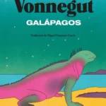 خرید و دانلود نسخه کامل کتاب صوتی انگلیسی گالاپاگوس، اثر کورت وانه گات Galápagos by Kurt Vonnegut