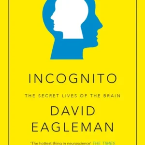 خرید و دانلود نسخه کامل کتاب صوتی انگلیسی پنهان، اثر دیوید ایگلمن Incognito: The Secret Lives of the Brain by David Eagleman