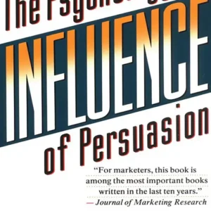 خرید و دانلود نسخه کامل کتاب صوتی انگلیسی نفوذ، اثر رابرت بی. چالدینی Influence: The Psychology of Persuasion by Robert B. Cialdini