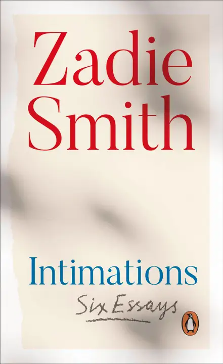 Intimations by Zadie Smith_6a156545a4a6b.webp خرید و دانلود نسخه کامل کتاب صوتی انگلیسی اشارات، اثر زیدی اسمیت Intimations by Zadie Smith - تصویر 1