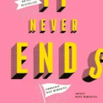 خرید و دانلود نسخه کامل کتاب صوتی انگلیسی هرگز تمام نمی‌شود، اثر تام شارپلینگ It Never Ends: A Memoir with Nice Memories! by Tom Scharpling