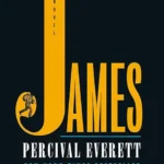 خرید و دانلود نسخه کامل کتاب صوتی انگلیسی جیمز، اثر پرسیوال اورت James by Percival Everett