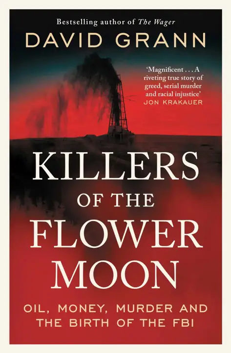 Killers of the Flower Moon by David Grann_6a0ff603a3443.webp خرید و دانلود نسخه کامل کتاب صوتی انگلیسی قاتلان ماه گل، اثر دیوید گرن Killers of the Flower Moon by David Grann - تصویر 1