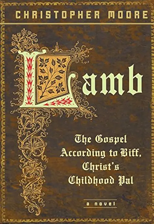 Lamb: The Gospel According to Biff, Christ’s Childhood Pal by Christopher Moore_6a0c5a862476f.webp خرید و دانلود نسخه کامل کتاب صوتی انگلیسی تیناکا جونز، اثر مت بورن Tinaca Jones by Matt Boren - تصویر 1