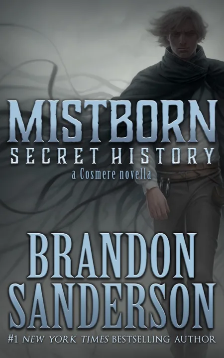 Mistborn: Secret History, The Eleventh Metal, and Allomancer Jak by Brandon Sanderson_69ee337b8ab49.jpeg خرید و دانلود نسخه کامل کتاب صوتی انگلیسی داستانهای کوتاه مهزاد، اثر برندن سندرسون (از مجموعهی کازمیر) Mistborn: Secret History, The Eleventh Metal, and Allomancer Jak by Brandon Sanderson - تصویر 1