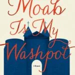 خرید و دانلود نسخه کامل کتاب صوتی انگلیسی موآب تشت شستشوی من است، اثر استیون فرای Moab Is My Washpot by Stephen Fry