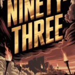 خرید و دانلود نسخه کامل کتاب صوتی انگلیسی نود و سه، اثر ویکتور هوگو Ninety-Three by Victor Hugo