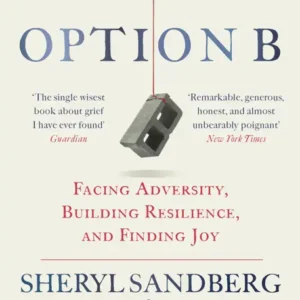 خرید و دانلود نسخه کامل کتاب صوتی انگلیسی گزینه ب، اثر شریل سندبرگ, آدام گرانت Option B by Adam Grant, Sheryl Sandberg