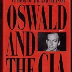 خرید و دانلود نسخه کامل کتاب صوتی انگلیسی اسوالد و سیا، اثر جان نیومن Oswald and the CIA by John Newman