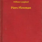 خرید و دانلود نسخه کامل کتاب صوتی انگلیسی پیِرس شخم‌زن، اثر ویلیام لنگلند Piers Plowman by William Langland