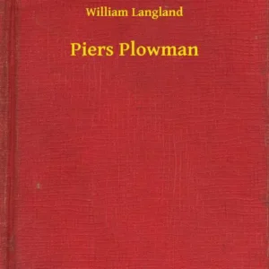خرید و دانلود نسخه کامل کتاب صوتی انگلیسی پیِرس شخم‌زن، اثر ویلیام لنگلند Piers Plowman by William Langland
