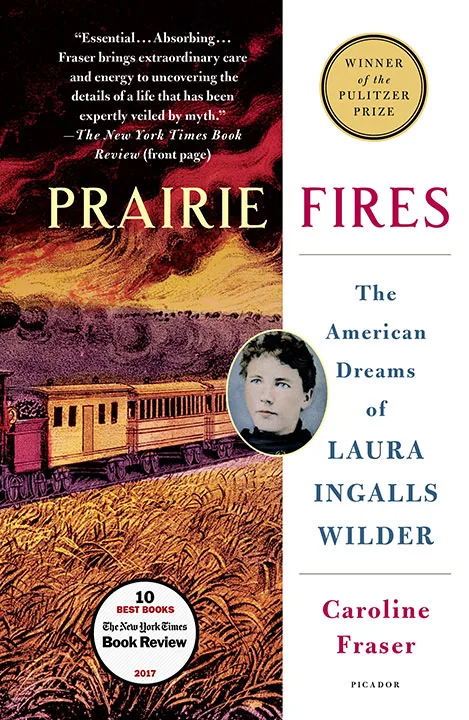 Prairie Fires: The American Dreams of Laura Ingalls Wilder by Caroline Fraser_6a0a0c625d45e.jpeg خرید و دانلود نسخه کامل کتاب صوتی انگلیسی آتشهای دشت، اثر کارولین فریزر Prairie Fires: The American Dreams of Laura Ingalls Wilder by Caroline Fraser - تصویر 1