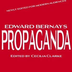 خرید و دانلود نسخه کامل کتاب صوتی انگلیسی پروپاگاندا، اثر ادوارد برنیز Propaganda by Edward Bernays